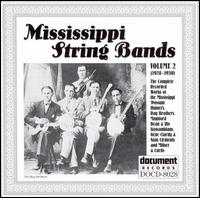 Mississippi String Bands, Vol. 2 [Document] von Various Artists