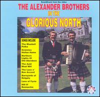 In the Glorious North von The Alexander Brothers