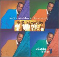 Whatcha Lookin' 4 von Kirk Franklin