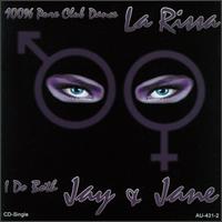 I Do Both Jay & Jane [CD Single] von La Rissa