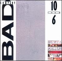 10 from 6 von Bad Company