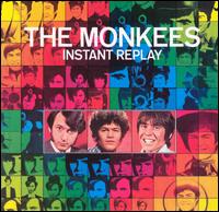 Instant Replay von The Monkees