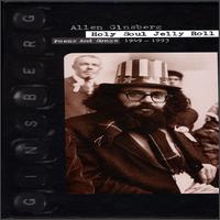 Holy Soul Jelly Roll: Poems & Songs von Allen Ginsberg