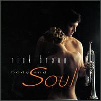 Body and Soul von Rick Braun