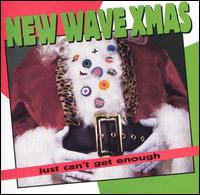 Just Can't Get Enough: New Wave Christmas von Various Artists