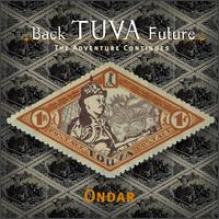Back Tuva Future von Kongar-ol Ondar