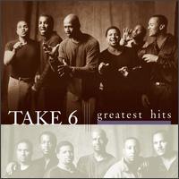 Greatest Hits von Take 6