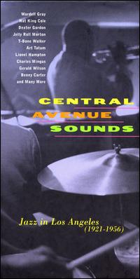 Central Avenue Sounds: Jazz in Los Angeles 1921-1956 von Various Artists