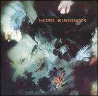 Disintegration von The Cure