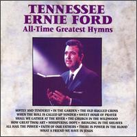 All-Time Greatest Hymns von Tennessee Ernie Ford