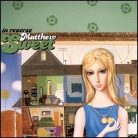 In Reverse von Matthew Sweet