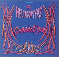 Grande Rock von The Hellacopters