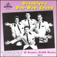 Brooklyn's Doo-Wop Sound, Vol. 3: Al Brown's Master von Various Artists