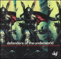 Defenders of the Underworld von Various Artists