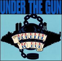 Nowhere to Run von Under the Gun