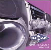 Funk the System von DJ Dan