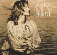 Over My Heart von Laura Branigan