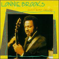 Sweet Home Chicago von Lonnie Brooks