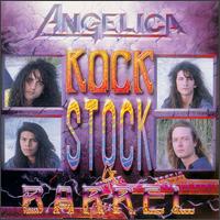 Rock, Stock & Barrel von Angelica