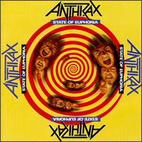 State of Euphoria von Anthrax