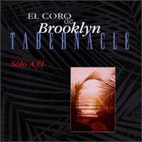 Solo a El von El Coro de Brooklyn Tabernacle