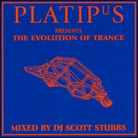 Platipus Records: Evolution of Trance von Scott Stubbs