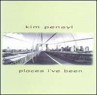 Places I've Been von Kim Pensyl