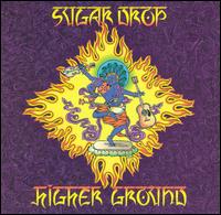 Sugar Drop von Higher Ground