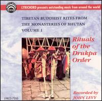 Tibetan Buddhist Rites From the Monasteries of Bhutan, Vol. 1: Rituals of the Drukpa... von Thimphu Monastic Orchestra