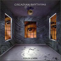 Circadian Rhythyms von Colin Chin