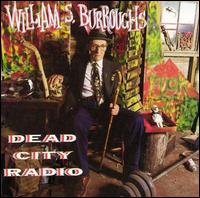 Dead City Radio von William S. Burroughs