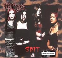 Spit von Kittie