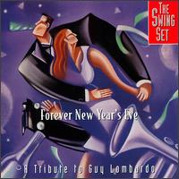 Forever New Year's Eve von The Swing Set