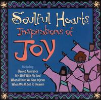 Inspirations of Joy: Soulful Hearts von Soulful Hearts