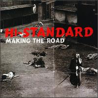 Making the Road von Hi-Standard