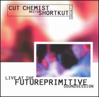 Live at Future Primitive Sound Session von Cut Chemist