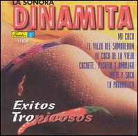 Exitos Tropicosos von La Sonora Dinamita