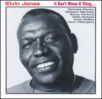 It Don't Mean a Thing von Elvin Jones