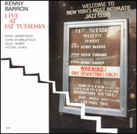 Live at Fat Tuesdays von Kenny Barron