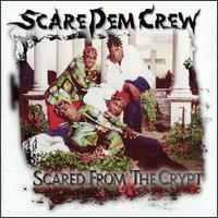 Scared from the Crypt von Scare Dem Crew