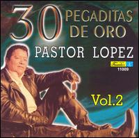 30 Pegaditas de Oro, Vol. 2 von Pastor López