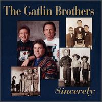 Sincerely von Gatlin Brothers