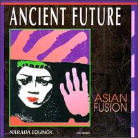 Asian Fusion von Ancient Future