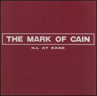 Ill at Ease von The Mark of Cain