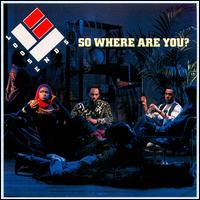 So Where Are You? von Loose Ends