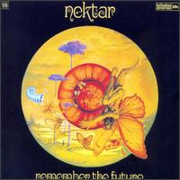 Remember the Future von Nektar