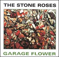 Garage Flower von The Stone Roses