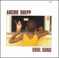 Soul Song von Archie Shepp