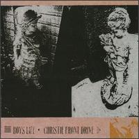 Christie Front Drive/Boy's Life [Split EP] von Christie Front Drive