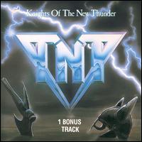 Knights of the New Thunder von T.N.T.